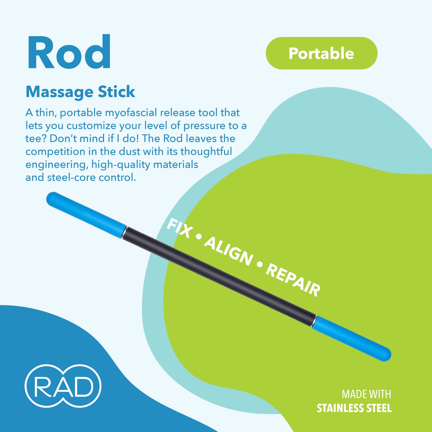 RAD Rod & Rod Mini | Precision Massage Stick & Myofascial Release Tool